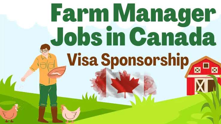 Farm Manager Position Available in Canada With Visa Sponsoreship